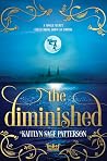 The Diminished: A Daring YA Fantasy of Forbidden Secrets and Swoony Romance (The Alskad Empire Chronicles Book 1) Book cover for The Diminished: A Daring YA Fantasy of Forbidden Secrets and Swoony Romance (The Alskad Empire Chronicles Book 1)