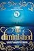 The Diminished (The Alskad Empire Chronicles Book 1)