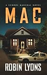 MAC: A Prequel Novella (School Marshal Novels)