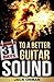 31 Days to a Better Guitar Sound by Jack Orman