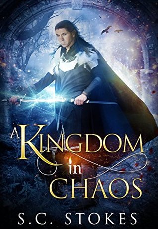 A Kingdom in Chaos (A Kingdom Divided #3)