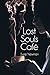 Lost Souls Café
