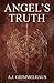Angel's Truth (Angelwar #1)
