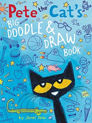 Pete the Cat's Big Doodle & Draw Book (Paperback)