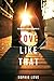 Love Like That (The Romance...