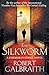 The Silkworm by Robert Galbraith