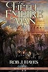 The Fifth Empire of Man by Rob J. Hayes