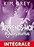Apprends-moi (l’intégrale): My Stepbrother (French Edition)