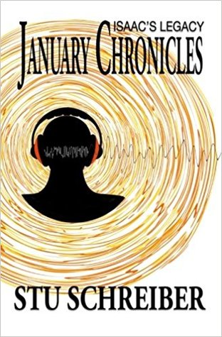 January Chronicles: Isaac's Legacy