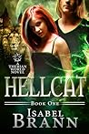 Hellcat (A Therian World Novel, #1) Hellcat (A Therian World Novel, #1)