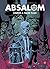 Absalom: Under a False Flag