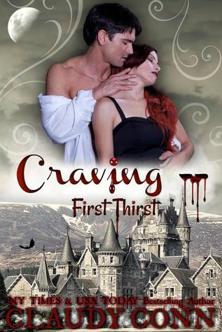 First Thirst (Craving, #1)