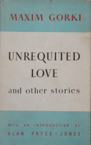 Unrequited Love and other stories (Hardcover)