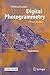 Digital Photogrammetry by Wilfried Linder