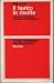Il teatro in rivolta by Gigi Livio