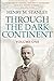Through the Dark Continent: Volume 1