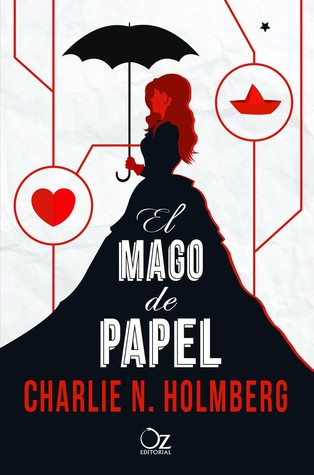El mago de papel (El mago de papel, #1)