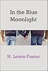 In the Blue Moonlight In the Blue Moonlight