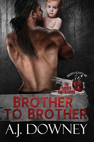 Brother to Brother (The Sacred Brotherhood #1)