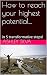 How to reach your highest p...