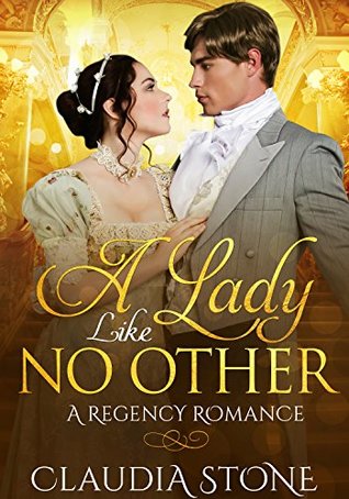 A Lady Like No Other (Regency Black Hearts #3)