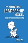 The Autopilot Leadership Model