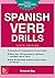 Spanish Verb Drills, Fifth ...