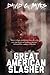 The Great American Slasher