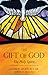 The Gift of God: The Holy Spirit