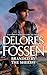 Branded by the Sheriff by Delores Fossen
