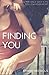 Finding You (The Vincenti Series, #1)