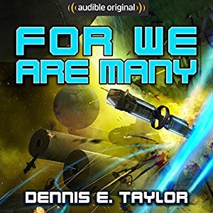 For We Are Many by Dennis E. Taylor book cover