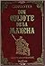 El Ingenioso Hidalgo Don Quijote de la Mancha