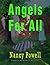 ANGELS FOR ALL (Ollie's Ang...