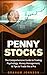 Penny Stocks: The No-Nonsen...