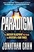 The Paradigm: The Ancient B...