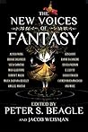 The New Voices of Fantasy by Peter S. Beagle