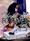 Book cover for Until Forever Dies: A Standalone Novel