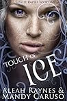 Touch of Ice (The Vaskell Empire Book 1)