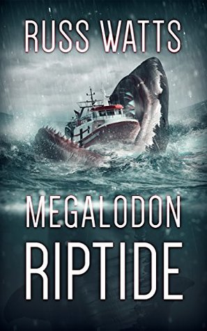 Megalodon Riptide (Kindle Edition)