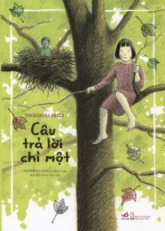 Câu Trả Lời Chỉ Một