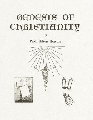 The Genesis of Christianity (Paperback)