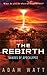 The Rebirth: Shades of Apoc...