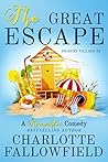 The Great Escape ...