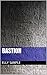 Bastion by Elly Sample