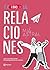 El libro de las relaciones:...