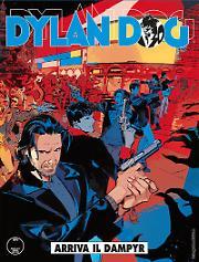 Dylan Dog n. 371: Arriva il Dampyr (Paperback)