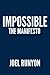 Impossible Manifesto