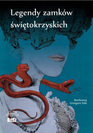 Legendy zamków świętokrzyskich (Hardcover)