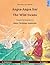 Angsa-Angsa liar – The Wild Swans (b. Indonesia – b. Inggris): Buku anak-anak hasil adaptasi dari dongeng karya Hans Christian Andersen dalam dua bahasa (www.childrens-books-bilingual.com)